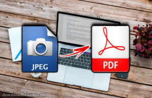 برنامج تحويل الصور الى pdf، تحويل الصور الى pdf بـ 3 طرق مختلفة